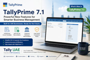 TallyPrime 7.1: What’s New, Key Features & UAE VAT Updates